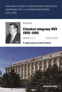 Cirkulární telegramy MZV 1969-1980, díl 2., svazek II/2