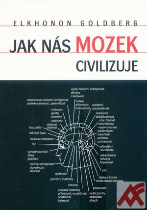 Jak nás mozek civilizuje