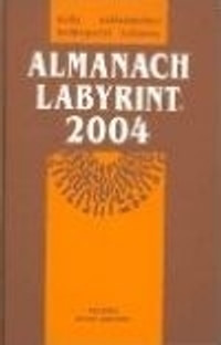 Almanach Labyrint 2004