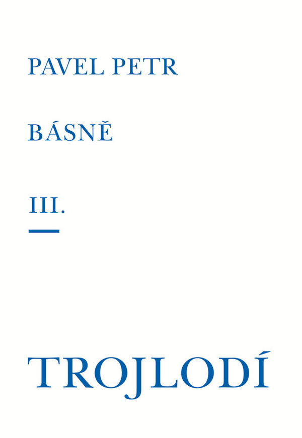 Básně III. / Trojlodí