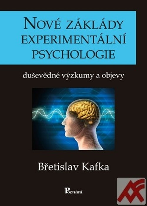 Nové základy experimentální psychologie
