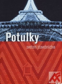 Potulky svetom stavebníctva