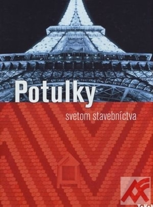 Potulky svetom stavebníctva