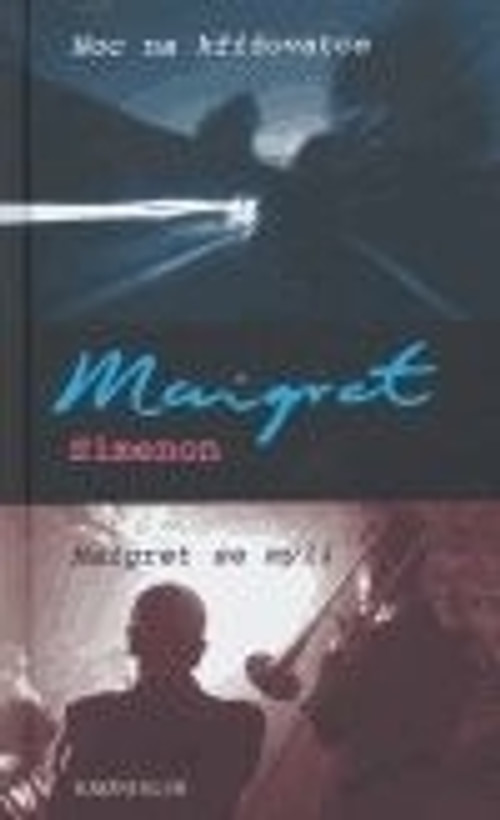 Noc na křižovatce. Maigret se mýlí