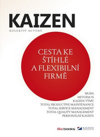 Kaizen. Cesta ke štíhlé a flexibilní firmě