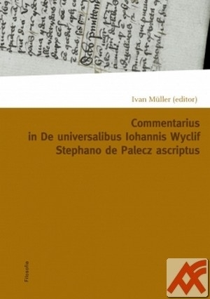 Commentarius in I-IX capitula tractatus De universalibus Iohannis Wyclif Stephan