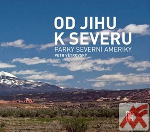 Od jihu k severu. Parky Severní Ameriky