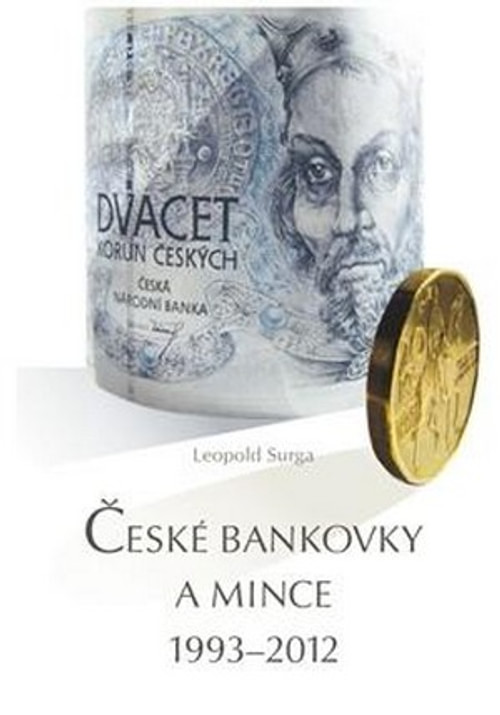 České bankovky a mince 1993 - 2012