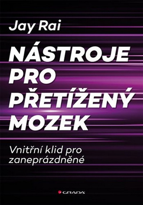 Nástroje pro přetížený mozek