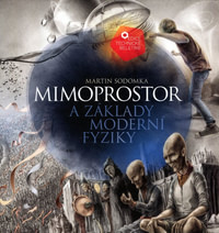 Mimoprostor a základy moderní fyziky