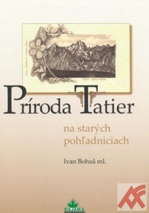 Príroda Tatier na starých pohľadniciach