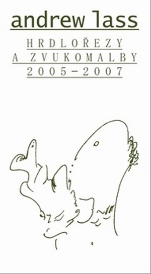 Kniha Hrdlořezy a zvukomalby 2005-2007