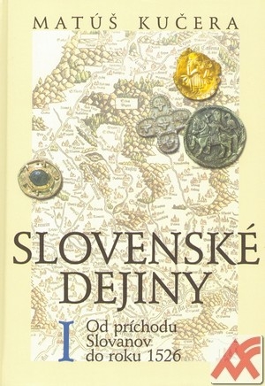 Slovenské dejiny I.