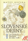 Slovenské dejiny I.
