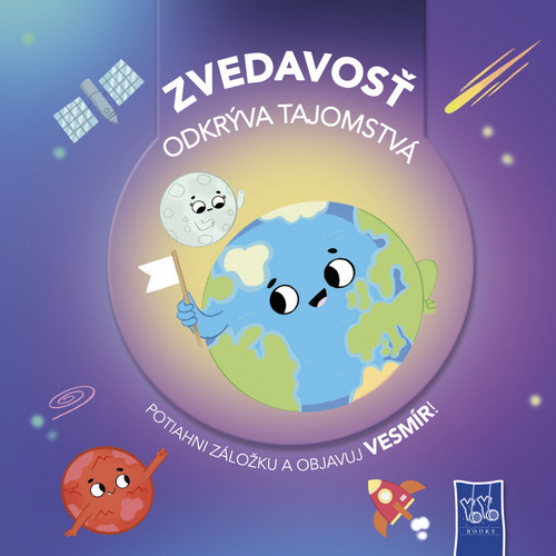 Zvedavosť odkrýva tajomstvá - Vesmír