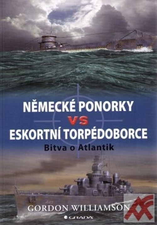 Německé ponorky vs eskortní torpédoborce. Bitva o Atlantik