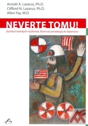 Neverte tomu!