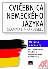 Cvičebnica nemeckého jazyka. Grammatik-Karussell