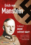 Erich von Manstein. V zákopech druhé světové války