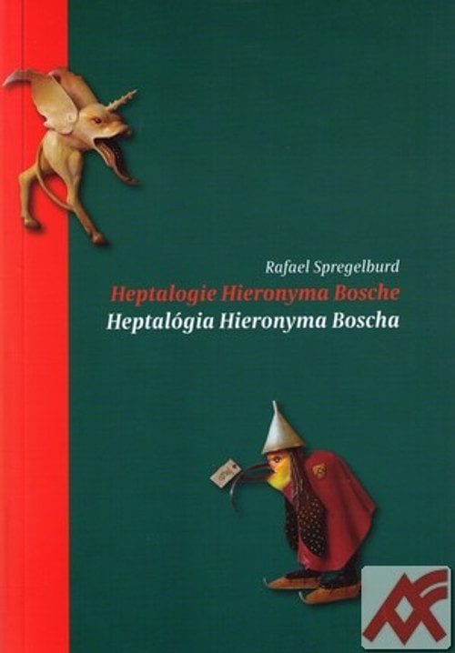 Heptalogie Hieronyma Bosche / Heptalógia Hieronyma Boscha