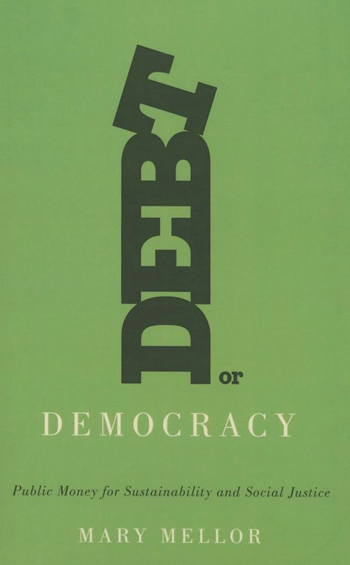 Debt or Democracy