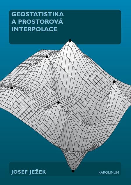 Geostatistika a prostorová interpolace