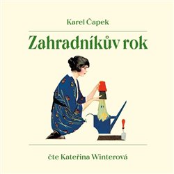 Zahradníkův rok - MP 3 (audiokniha)