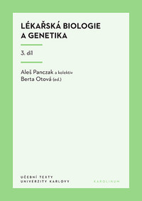 Lékařská biologie a genetika 3. díl