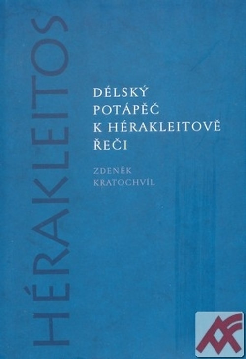 Délský potápěč k Hérakleitově řeči