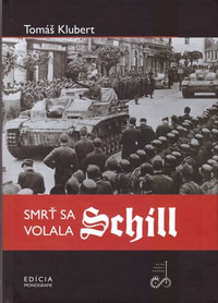 Smrť sa volala Schill