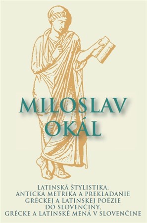 Latinská štylistika, Antická metrika a prekladanie gréckej a latinskej poézie