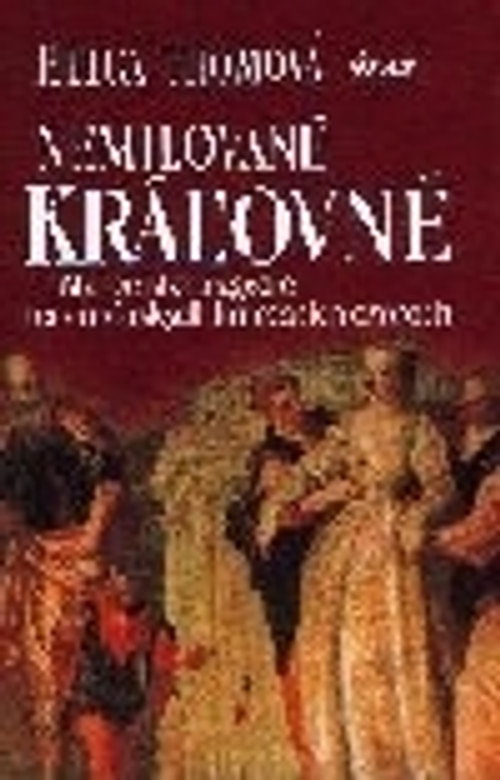 Nemilované kráľovné