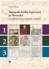 Topografia hudby klasicizmu na Slovensku z pohľadu kanonických vizitácií