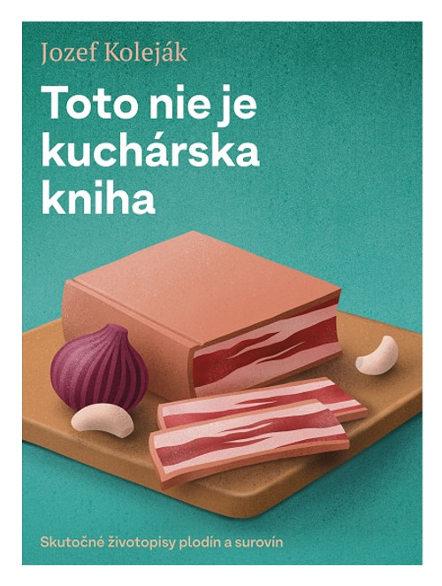 Toto nie je kuchárska kniha