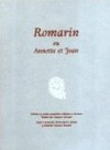 Romarin ou Annette et Jean. České a moravské lidové písně a balady