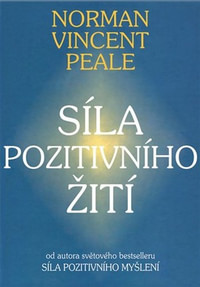Síla pozitivního žití