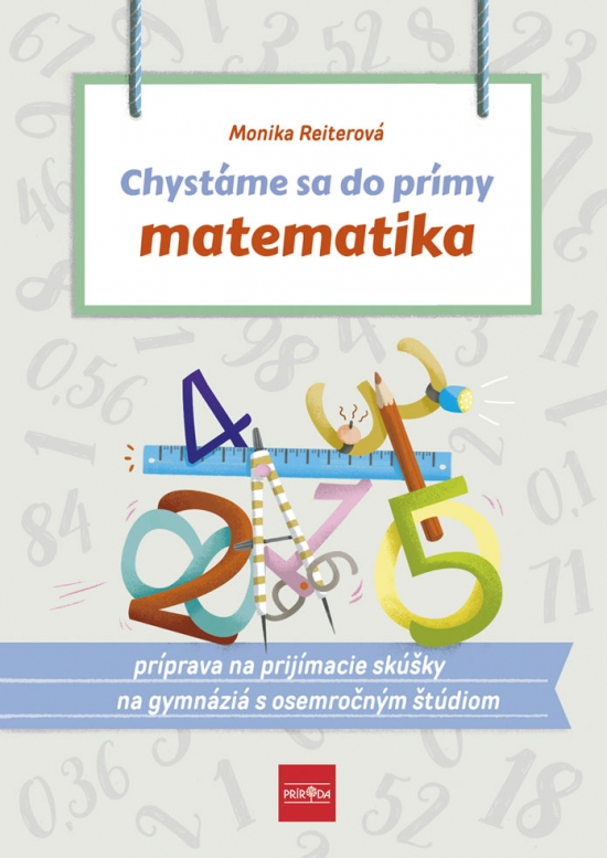 Chystáme sa do prímy. Matematika