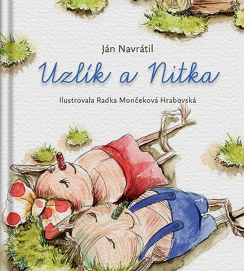 Uzlík a Nitka