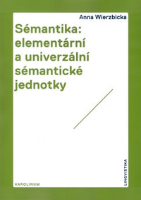 Sémantika. Elementární a univerzální sémantické jednotky