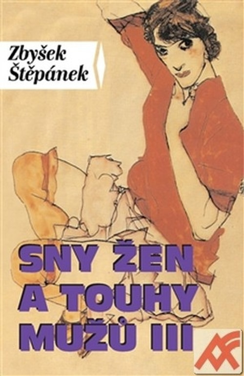 Sny žen a touhy mužů III