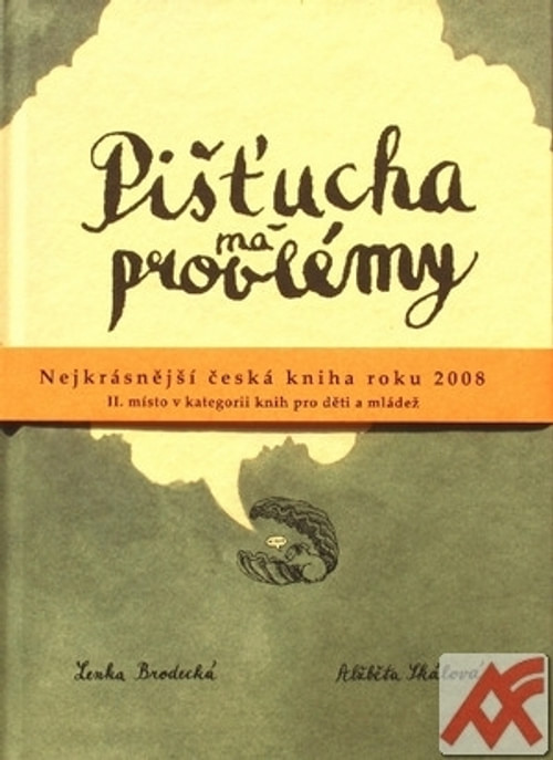 Pišťucha má problémy