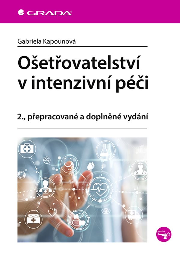 Ošetřovatelství v intenzivní péči