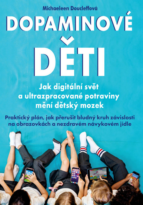 Dopaminové děti