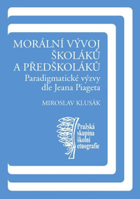 Morální vývoj školáků a předškoláků