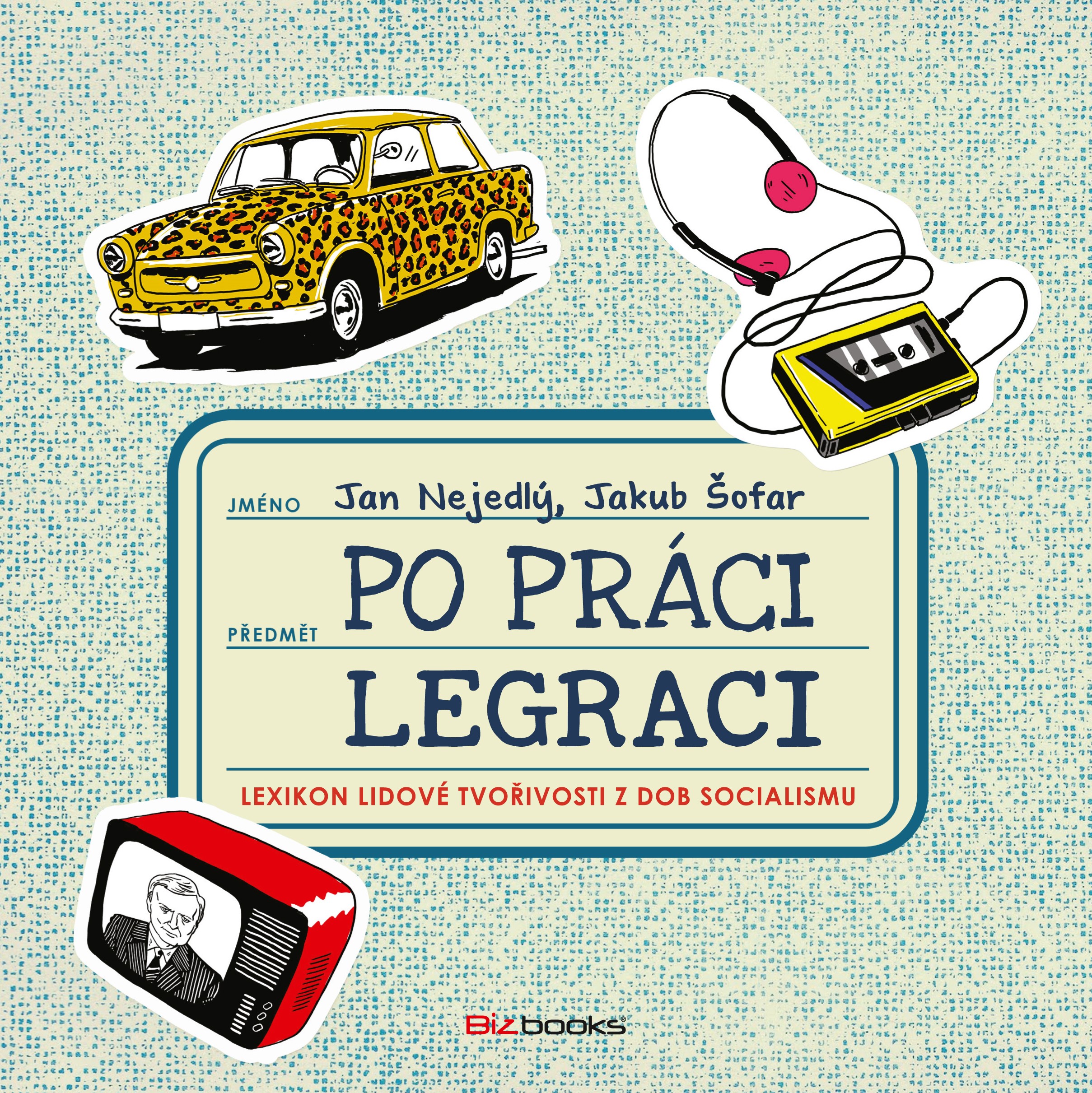 Po práci legraci I.