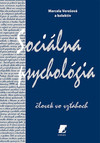 Sociálna psychológia - človek vo vzťahoch