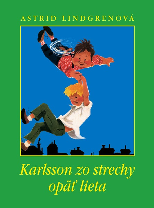 Karlsson zo strechy opäť lieta