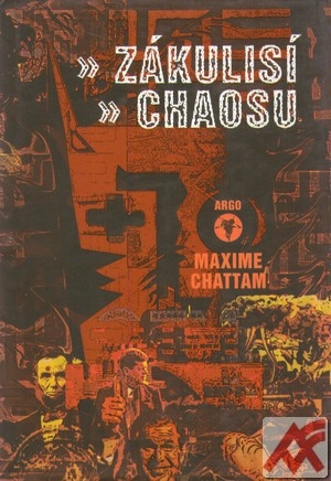 Zákulisí chaosu