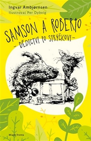Samson a Roberto - Ingvar Ambjornsen