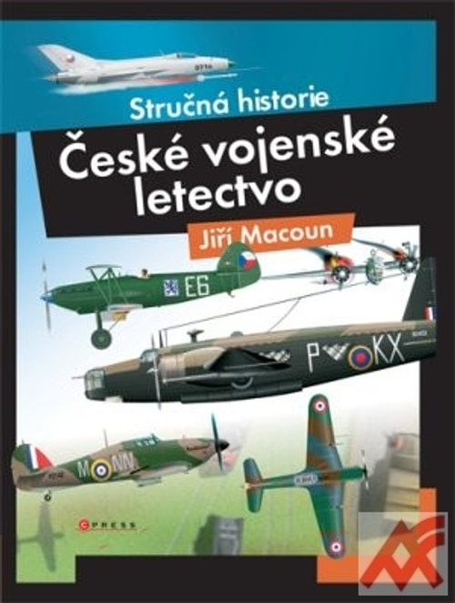 České vojenské letectvo. Stručná historie